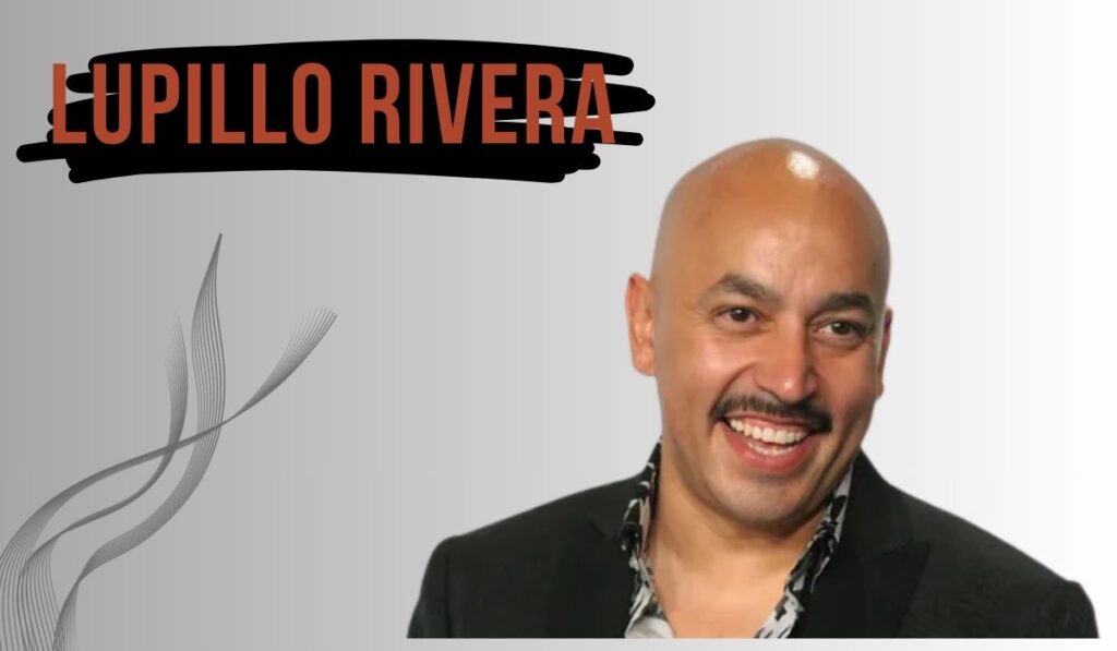 Lupillo Rivera – Mexican-American Singer and Songwriter