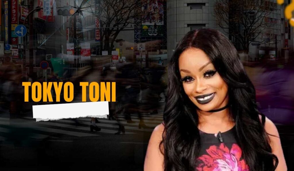 Tokyo Toni Net Worth: A Deep Look Into Her Wealth, Career, and Life
