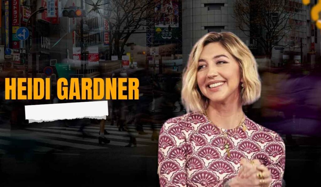 Heidi Gardner Net Worth in 2025