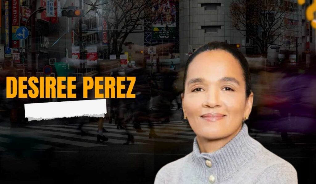 Desiree Perez Net Worth: Age, Husband, and Shocking Facts You Must Know